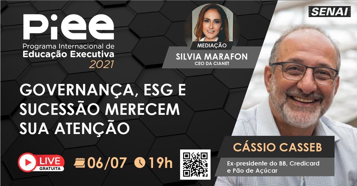 Lançamento da 10ª edição do Programa Internacional de Educação Executiva -  PIEE