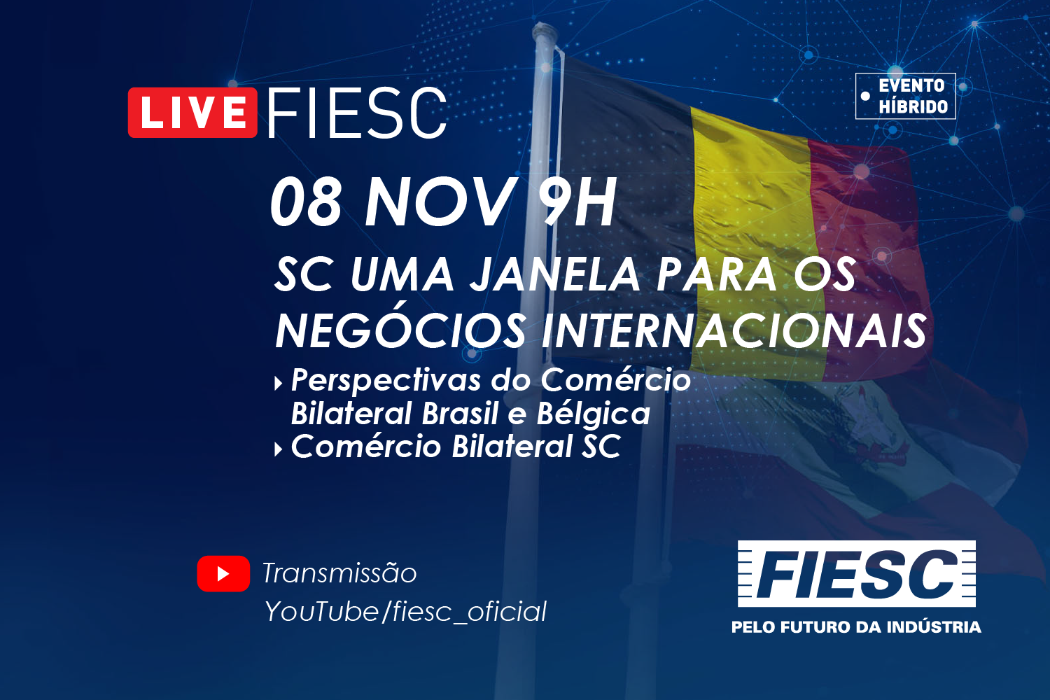 SC UMA JANELA PARA OS NEGÓCIOS INTERNACIONAIS SC/BÉLGICA