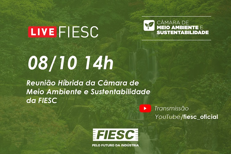 Reunião Híbrida da Câmara de Meio Ambiente e Sustentabilidade da FIESC