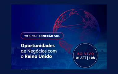 Nesta quarta: Webinar mostra as oportunidades de negócios com o Reino Unido