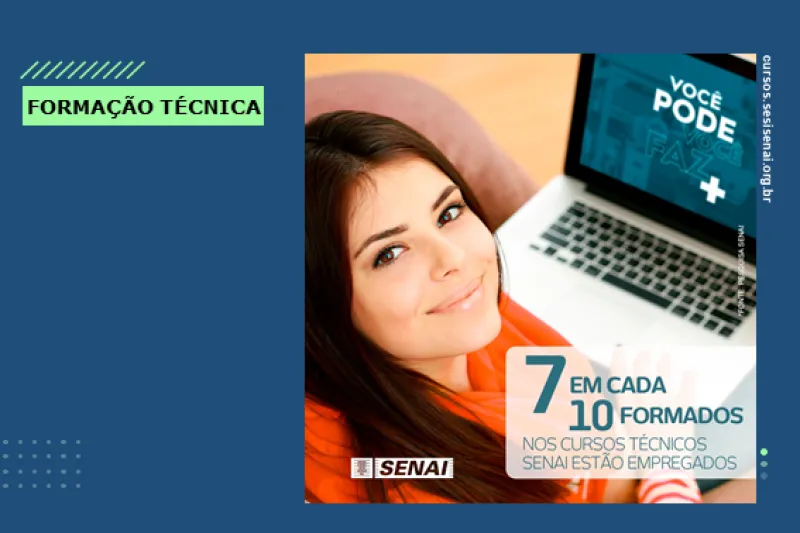 Confira quais cursos o SENAI tem para você em https://cursos.sesisenai.org.br/